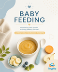 Food Before One Year: The Ultimate Science-Backed Infant Feeding Masterclass